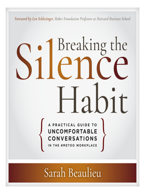 Title details for Breaking the Silence Habit by Sarah Beaulieu - Available